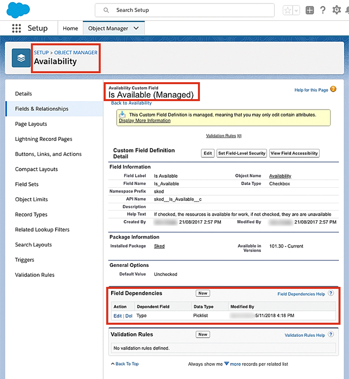 Viewing the Is Available object in Salesforce that has a field dependency.